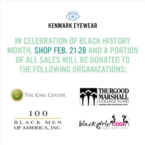 Kenmark Eyewear to donate a portion of sales to several organizations for Black History Month.